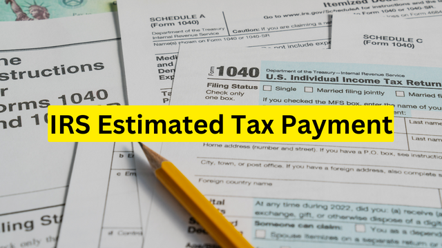 IRS Estimated Tax Payment