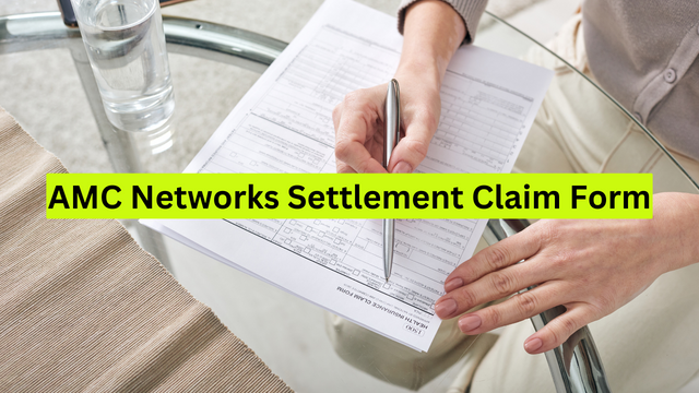 AMC Networks Settlement Claim Form
