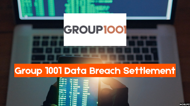 Group 1001 Data Breach Settlement