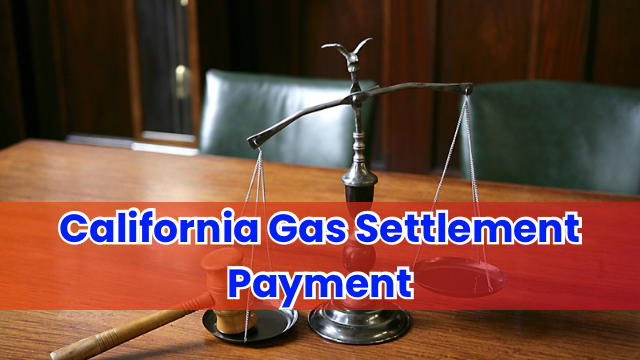 California Gas Settlement Payment