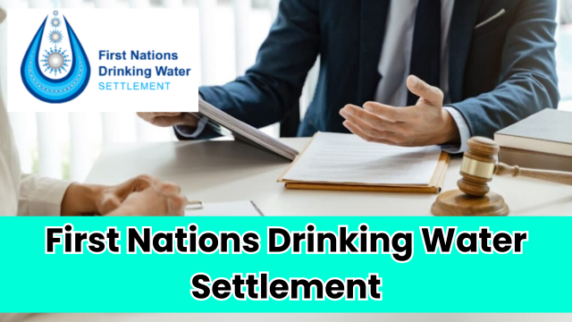 First Nations Drinking Water Settlement