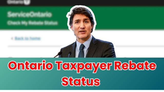 Ontario Taxpayer Rebate Status