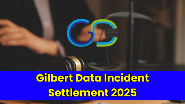 Gilbert Data Incident Settlement 2025