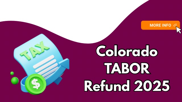 Colorado TABOR Refund 2025