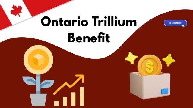 Ontario Trillium Benefit 2025